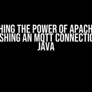 Unleashing the Power of Apache Flink: Establishing an MQTT Connection using Java