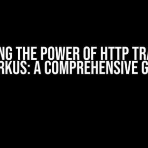 Unlocking the Power of HTTP Trailers in Quarkus: A Comprehensive Guide