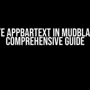 Update AppBarText in MudBlazor: A Comprehensive Guide